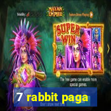 7 rabbit paga